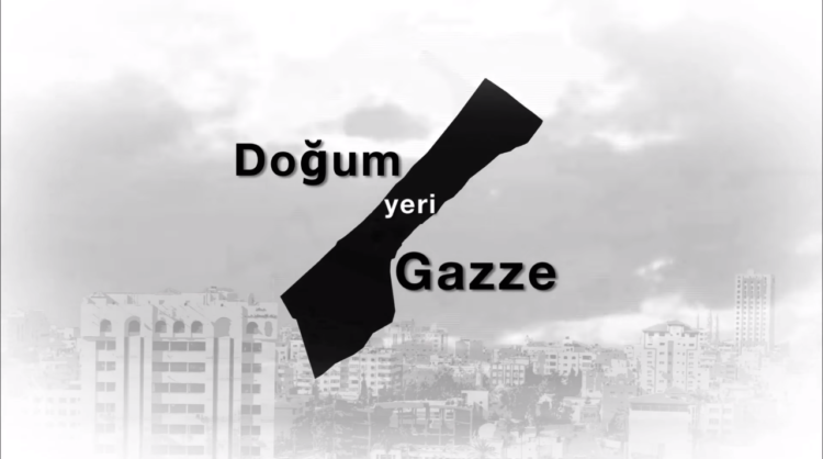 Doğum Yeri Gazze