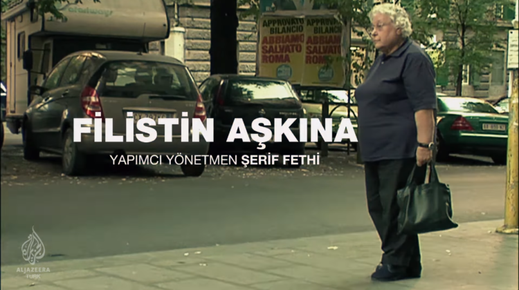 Filistin Aşkına