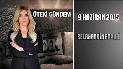 Öteki Gündem: Selahaddin Eyyubi