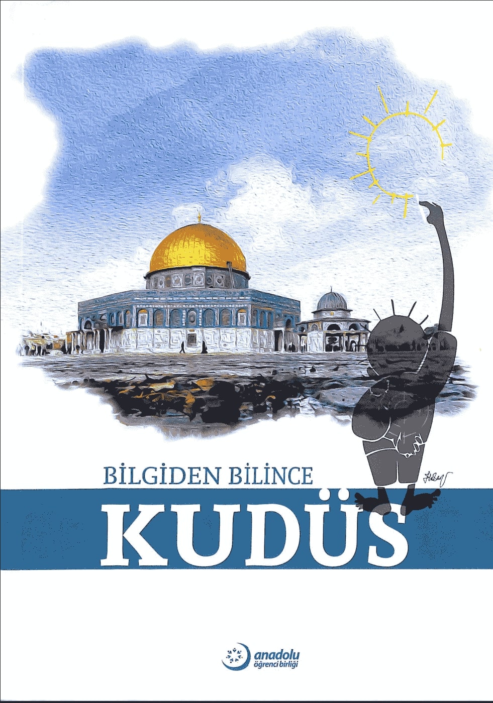 Bilgiden Bilince Kudüs