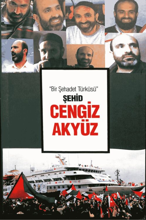 &#8220;Bir Şehadet Türküsü&#8221; Şehid Cengiz Akyüz