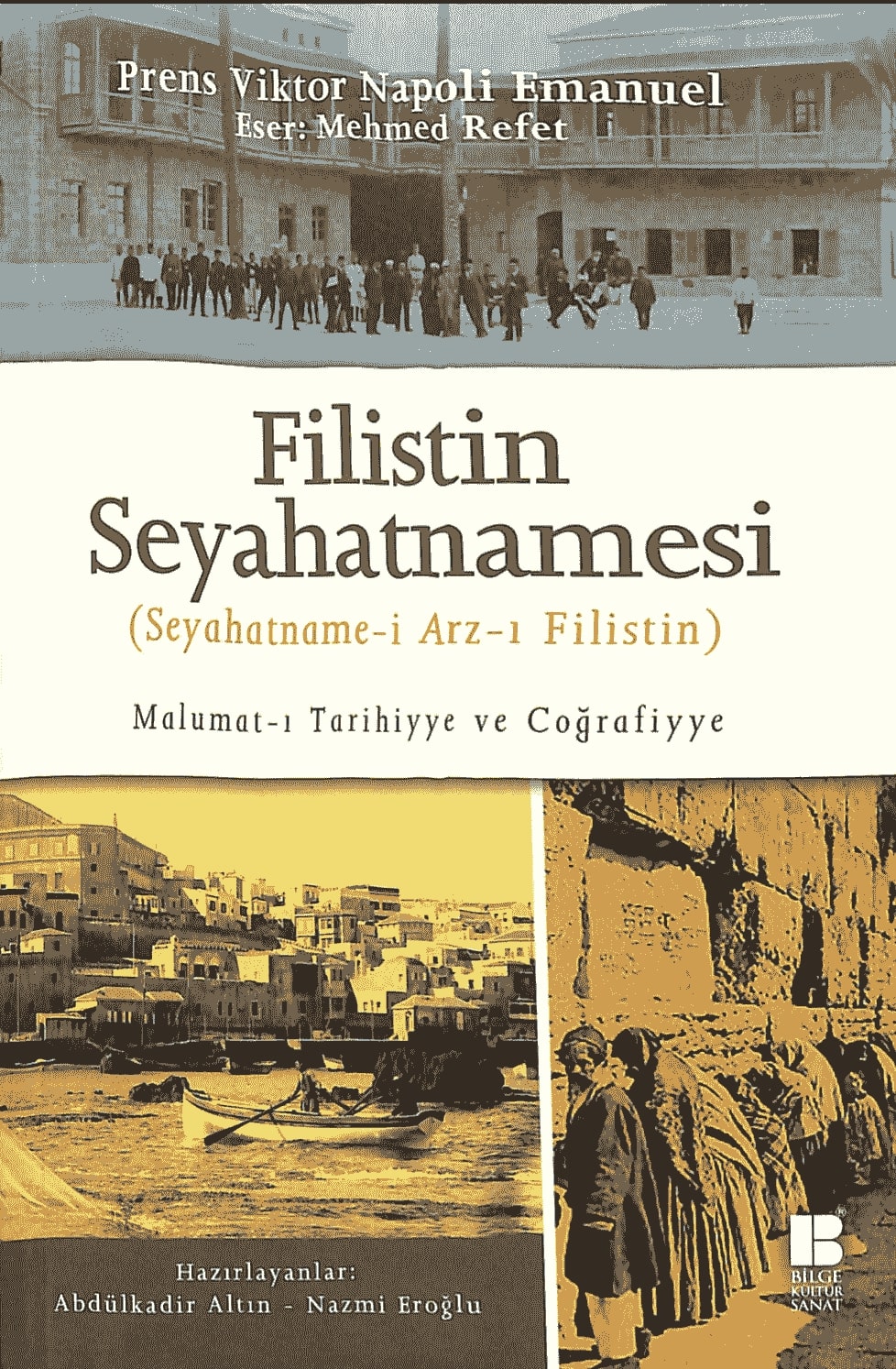 Filistin Seyahatnamesi (Seyahatname-i Arz-ı Filistin)