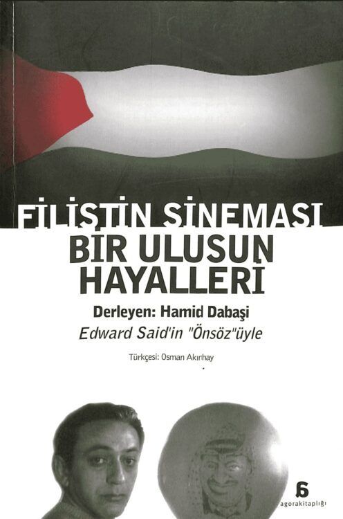 Filistin Sineması Bir Ulusun Hayalleri