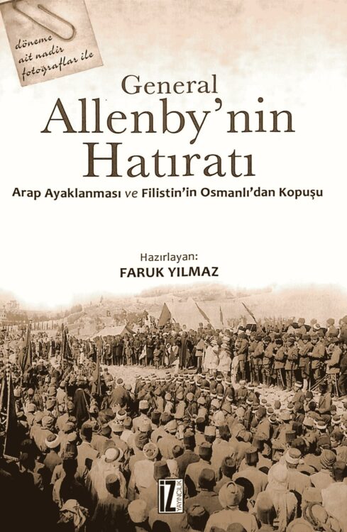 General Allenby&#8217;nin Hatıratı