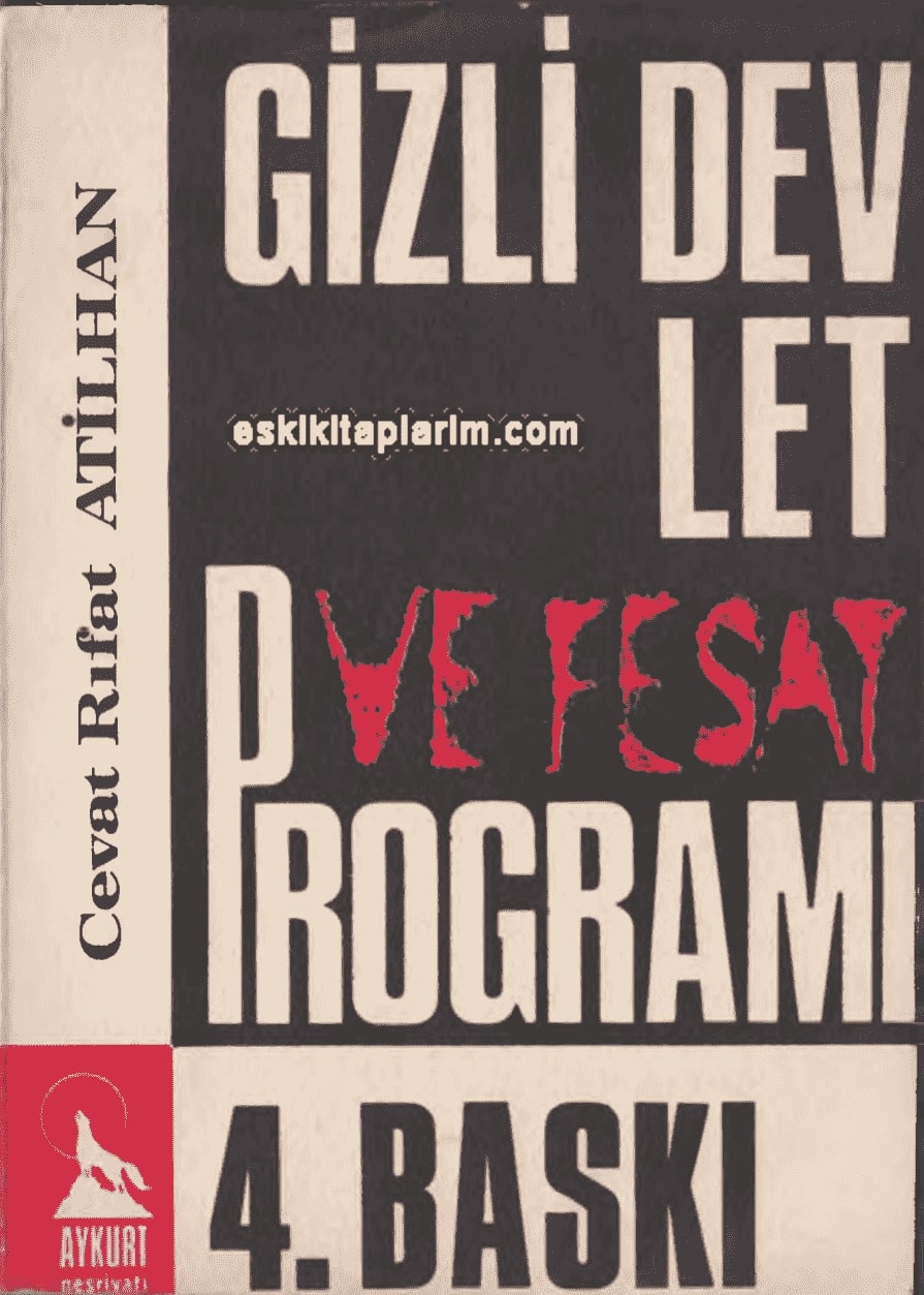 Gizli Devlet ve Fesat Programı