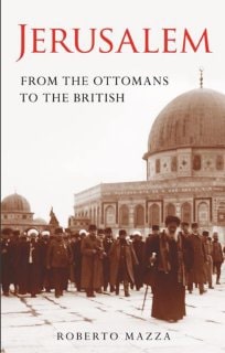 Jeruselam From The Ottomans to the British