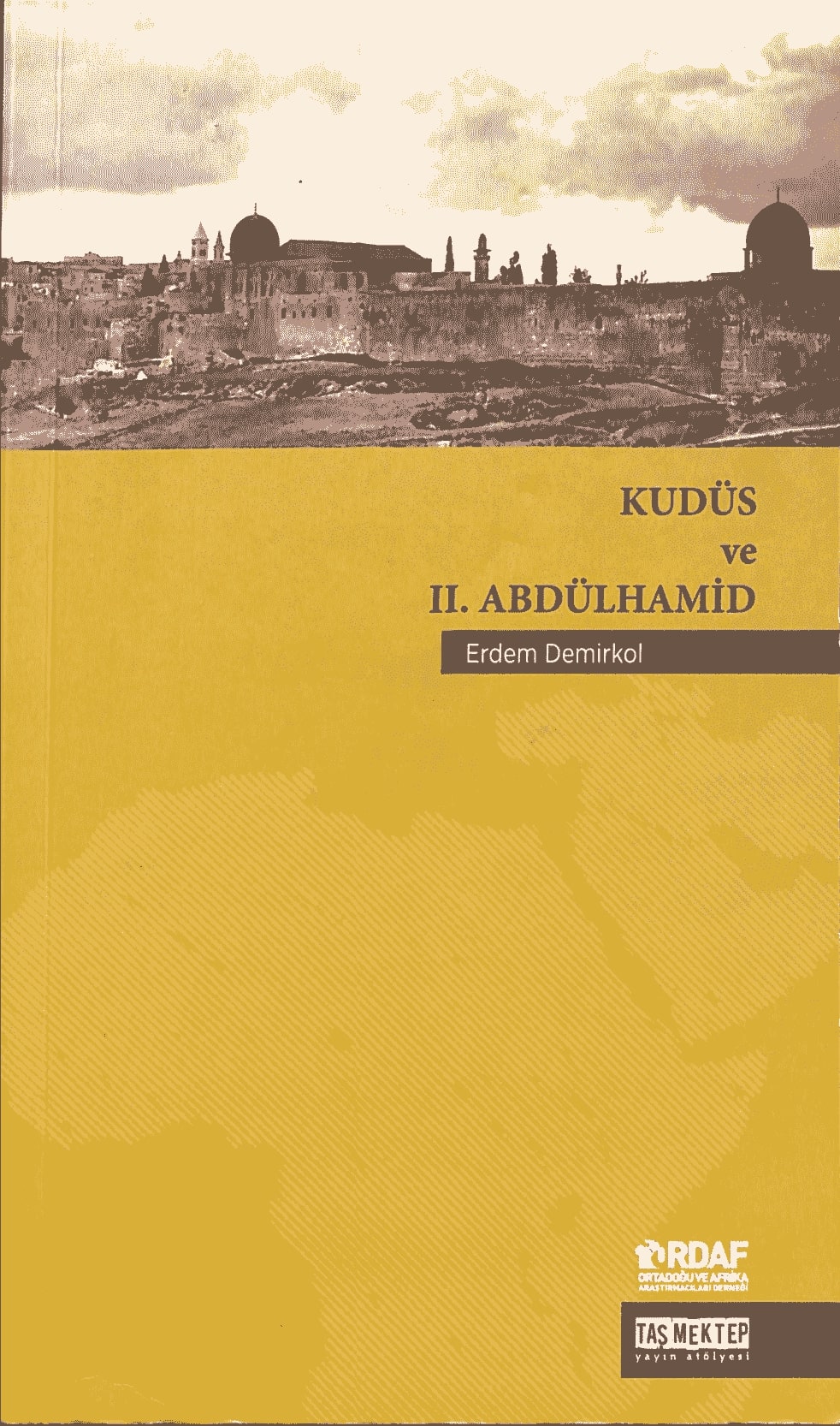 Kudüs ve 2. Abdülhamid