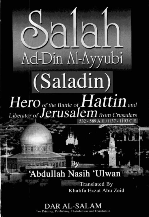 Salah Ad-Din Al-Ayyubi (Saladin)